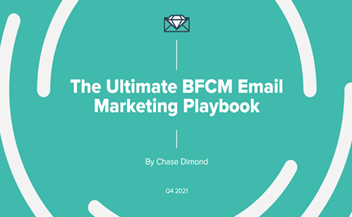  Chase Dimond – The Ultimate BFCM Email Marketing Playbook 2022